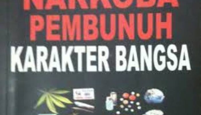 NARKOBA MERUSAK GENERASI MUDA DAN BANGSA 