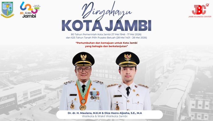 Dirgahayu Kota Jambi ke-80 & 625 Tahun Tanah Pilih Pusako Betuah