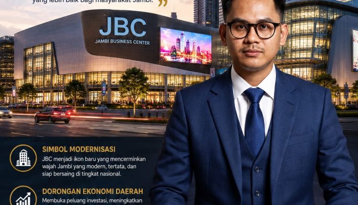 JBC sebagai Simbol Modernisasi dan Kemajuan Provinsi Jambi
