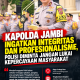 Kapolda Jambi Ingatkan Integritas dan Profesionalisme, Polisi Diminta Jangan Lukai Kepercayaan Masyarakat